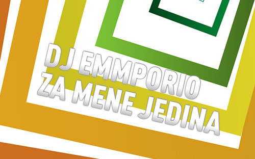 DJ Emmporio - Za Mene Jedina (Official Lyrics Video)